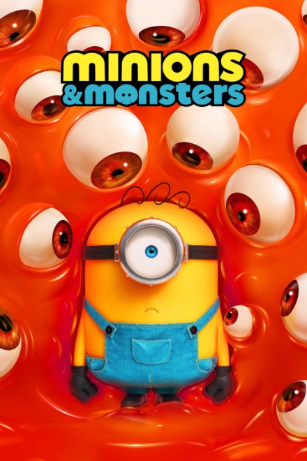 Minions &amp; Monsters poster